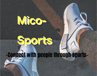 Mico-Sportsの活動紹介